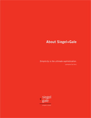 Siegel+Gale Credentials