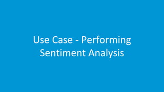 www.edureka.co/apache-spark-scala-trainingEDUREKA SPARK CERTIFICATION TRAINING
Use Case - Performing
Sentiment Analysis
 