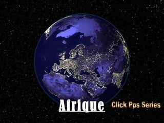 Afrique
          J.M.A.S. – PORTUAL - 2007
 