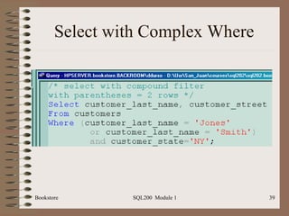 Select with Complex Where Bookstore SQL200  Module 1 
