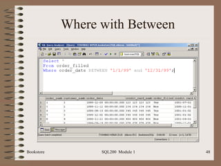 Where with Between Bookstore SQL200  Module 1 