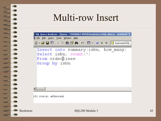 Multi-row Insert Bookstore SQL200 Module 3 