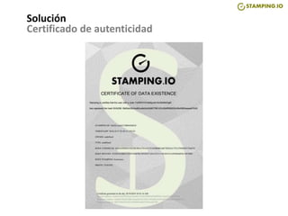 Solución
Certificado de autenticidad
 