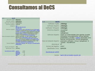 Consultamos al DeCS
 