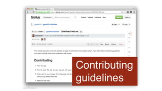 Gareth Rushgrove 
Contributing 
guidelines 
 