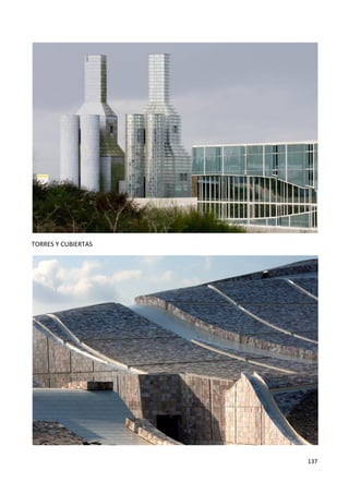 137
TORRES Y CUBIERTAS
 