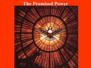 The Promised Power
 