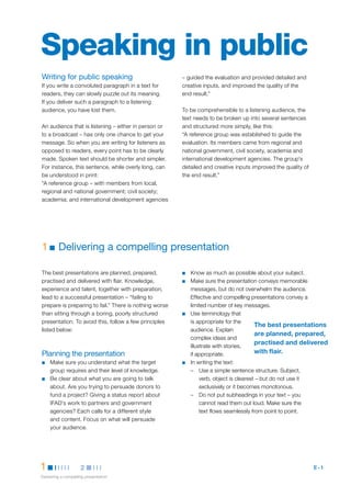 IFAD on the internet
Please take a moment of your time to give us
your valuable feedback. Return your completed
survey to Bob Baber, Communications Division,
commtoolkit@ifad.org.
1.	 Are the explanations in this section easy to read
and understand?
m	 Yes 	 m	 No
2.	 How did you or do you intend to use the content
of this section in your work?
3.	 On a scale of 1 to 10 (1 = not useful;
10 = extremely useful), how useful did you
find this section?
m	 1	 m	 2	 m	 3	 m	 4	 m	 5
m	 6	 m	 7	 m	 8	 m	 9	 m	 10
4.	 If you responded 5 or below to the previous
question, please explain why you did not find the
section useful.
5.	 Were you looking for something specific in this
section that you did not find? If yes, please tell
us what information we can add that would be
useful to you.
6.	 If resources (web links and other references)
were included in this section, did you use them?
m	 Yes 	 m	 No
7.	 If yes, which resources did you find most useful?
Click here to access the interactive survey for the
IFAD on the internet section
 