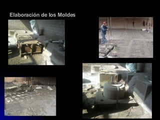 Elaboración de los Moldes 