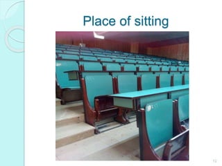 Place of sitting
12
 