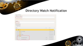 Directory Watch Notification
 