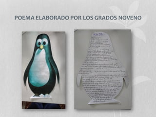 POEMA ELABORADO POR LOS GRADOS NOVENO
 