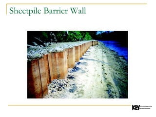 Sheetpile Barrier Wall 