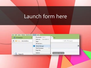 Launch form here
 