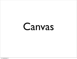 Canvas

14. marraskuuta 11
 