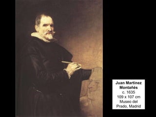 Juan Martinez
Montañés
c. 1635
109 x 107 cm
Museo del
Prado, Madrid
 