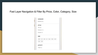 Fast Layer Navigation & Filter By Price, Color, Category, Size
 