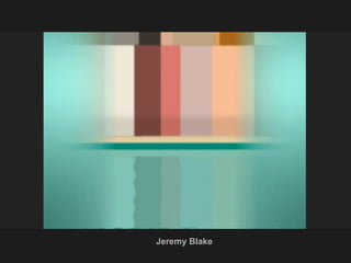 Jeremy Blake 