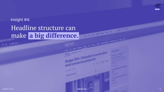 Search Love
Stacker 25
Headline structure can
make a big difference.
Stacker
Insight #4:
Stacker Studio SearchLove
 