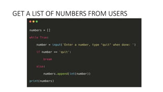 GET A LIST OF NUMBERS FROM USERS
 