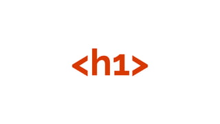 <h1>
 