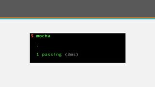 Zero to Testing in JavaScript