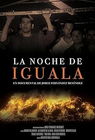 Primary photo for La noche de Iguala