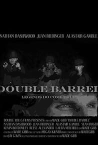 Primary photo for Double Barrel Primary photo for Double Barrel