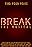Break: The Musical