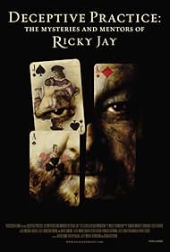 Ricky Jay in Deceptive Practice: The Mysteries and Mentors of Ricky Jay (2012)