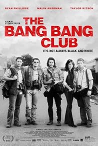 Primary photo for The Bang Bang Club Primary photo for The Bang Bang Club