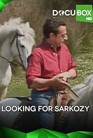 Looking for Nicolas Sarkozy (2011)
