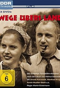 Primary photo for Wege übers Land Primary photo for Wege übers Land