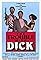 The Trouble with Dick's primary photo