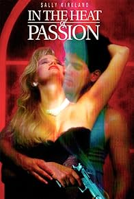 Primary photo for In the Heat of Passion Primary photo for In the Heat of Passion