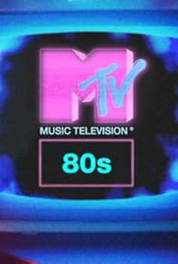 Primary photo for MTV 80s - Top 50 1984 Vs 1988! Primary photo for MTV 80s - Top 50 1984 Vs 1988!