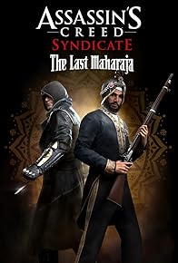 Primary photo for Assassin's Creed Syndicate - The Last Maharaja Primary photo for Assassin's Creed Syndicate - The Last Maharaja