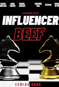 Primary photo for Influencer Beef Primary photo for Influencer Beef
